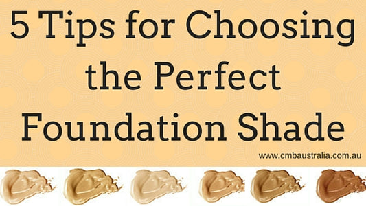 5 Tips for Choosing the Perfect Foundation Shade